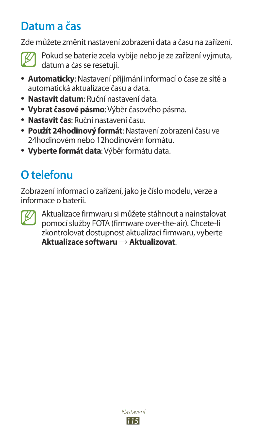 Samsung GT-S5302ZWAORX, GT-S5302ZWAXEZ, GT-S5302ZKAETL manual Datum a čas, Telefonu, Aktualizace softwaru → Aktualizovat, 115 