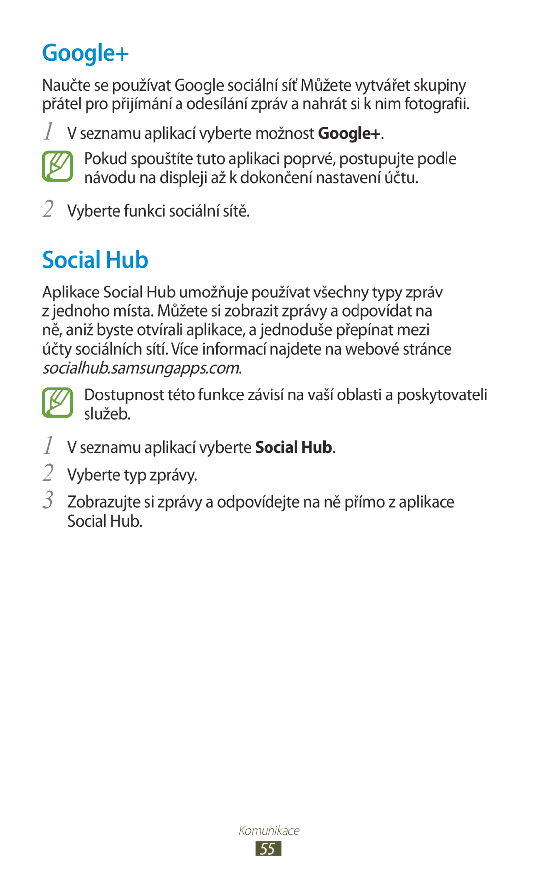 Samsung GT-S5302ZWAORX manual Social Hub, Seznamu aplikací vyberte možnost Google+, Vyberte funkci sociální sítě 