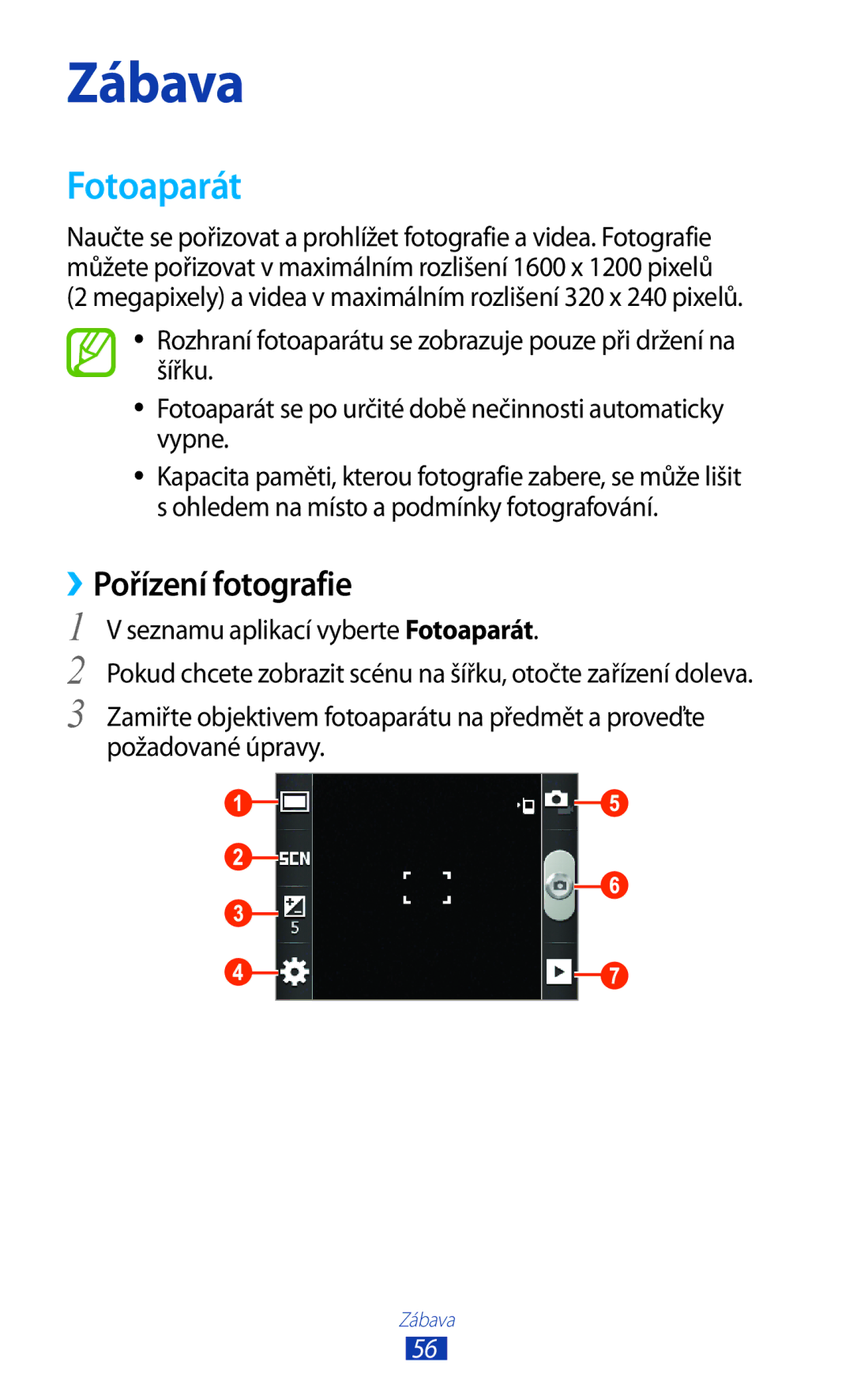 Samsung GT-S5302ZKAXEZ, GT-S5302ZWAXEZ, GT-S5302ZKAETL, GT2S5302ZKAXEZ, GT2S5302ZKAETL manual Fotoaparát, ››Pořízení fotografie 