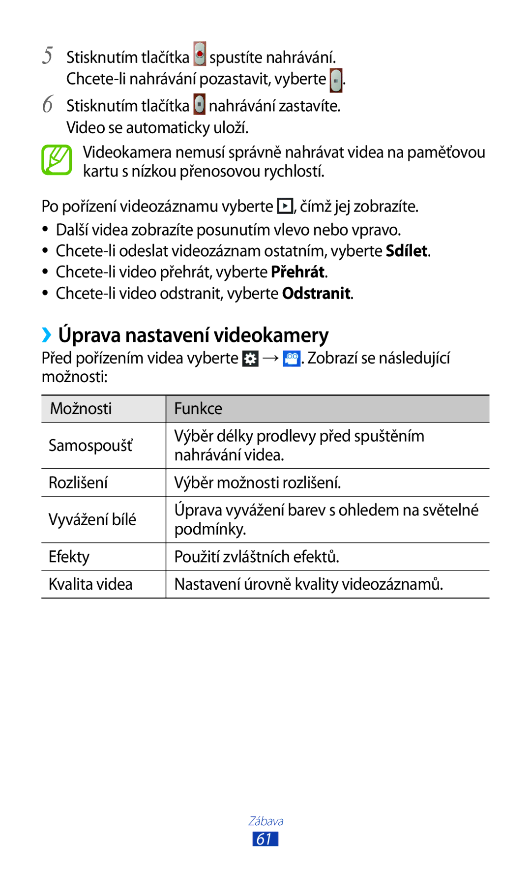 Samsung GT-S5302ZKAETL, GT-S5302ZWAXEZ, GT2S5302ZKAXEZ, GT2S5302ZKAETL manual ››Úprava nastavení videokamery, Podmínky 