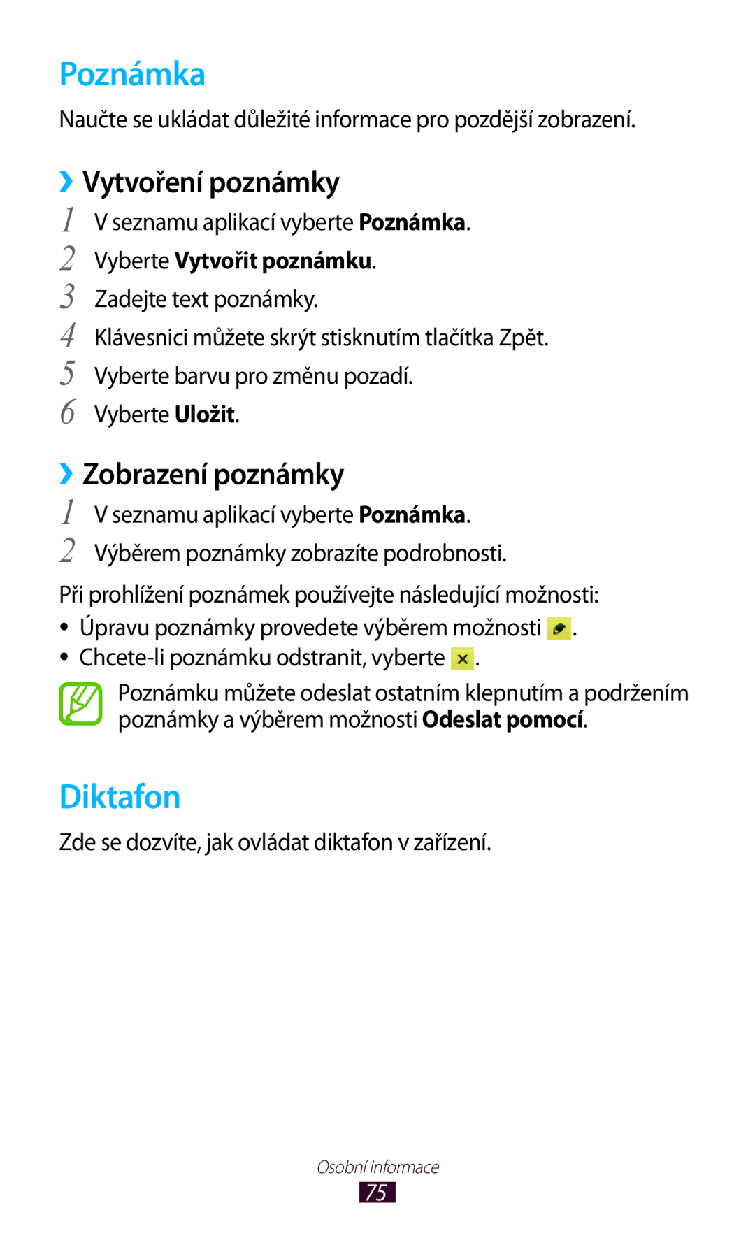 Samsung GT-S5302ZWAORX, GT-S5302ZWAXEZ, GT-S5302ZKAETL manual Poznámka, Diktafon, ››Vytvoření poznámky, ››Zobrazení poznámky 