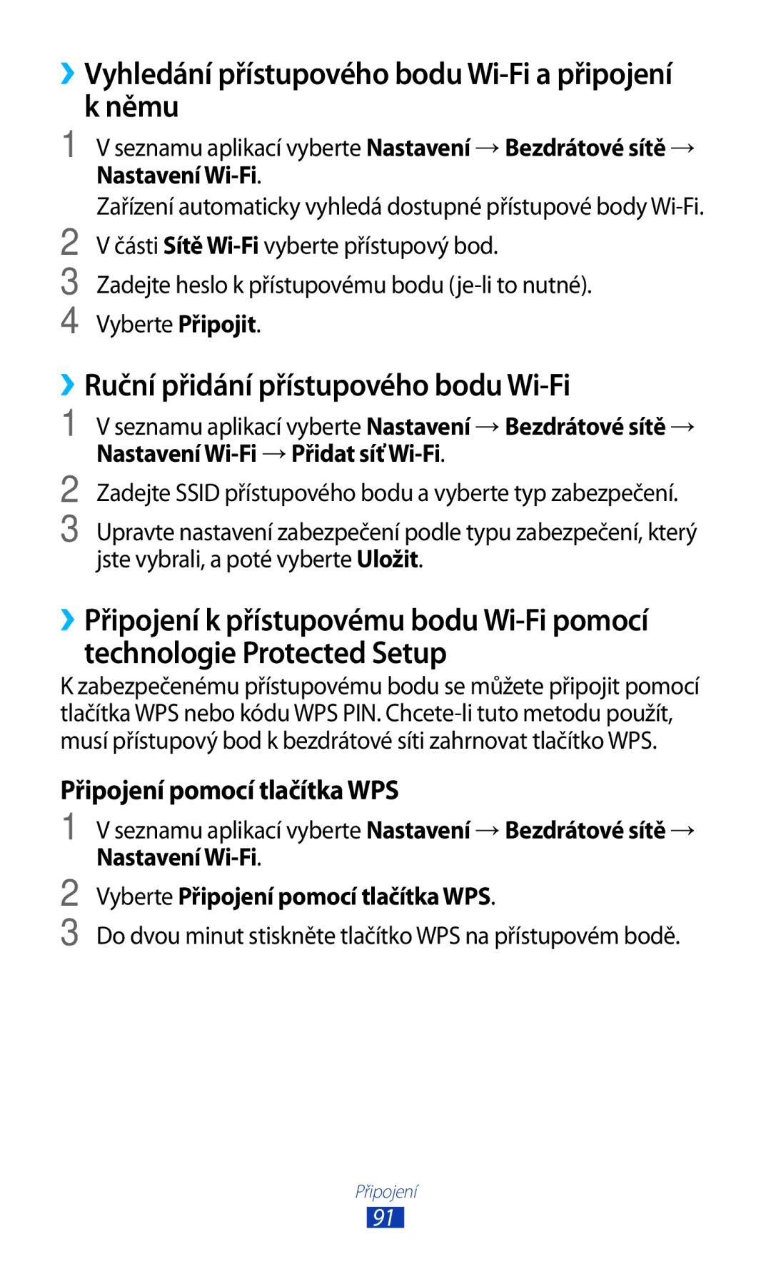 Samsung GT-S5302ZKAETL manual Němu, ››Ruční přidání přístupového bodu Wi-Fi, Vyberte Připojení pomocí tlačítka WPS 