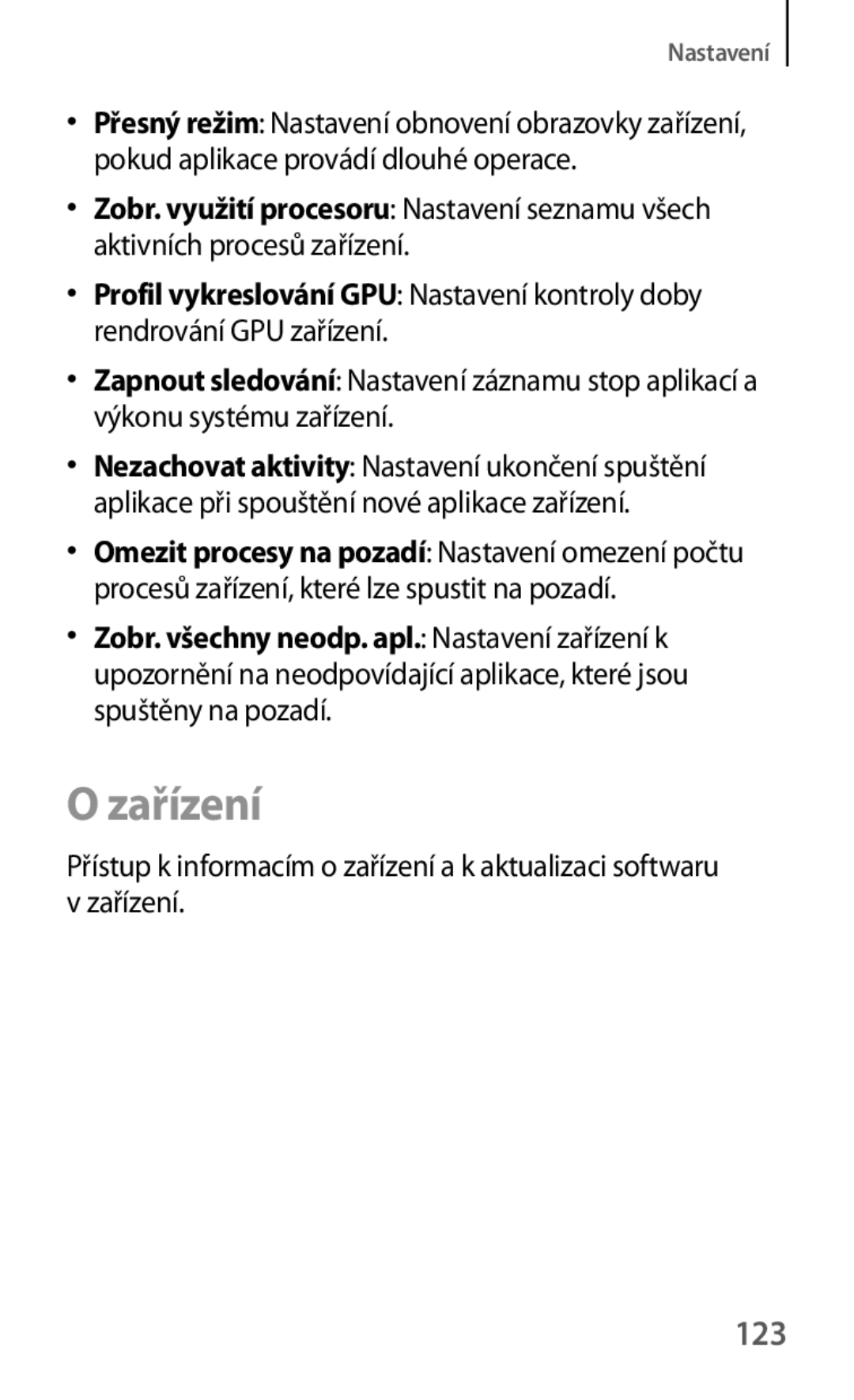 Samsung GT-S5310RWAVVT, GT-S5310BKACOS, GT-S5310RWACOS, GT-S5310MSAVVT, GT-S5310RWAHBM, GT2S5310MSVVDH manual Zařízení, 123 