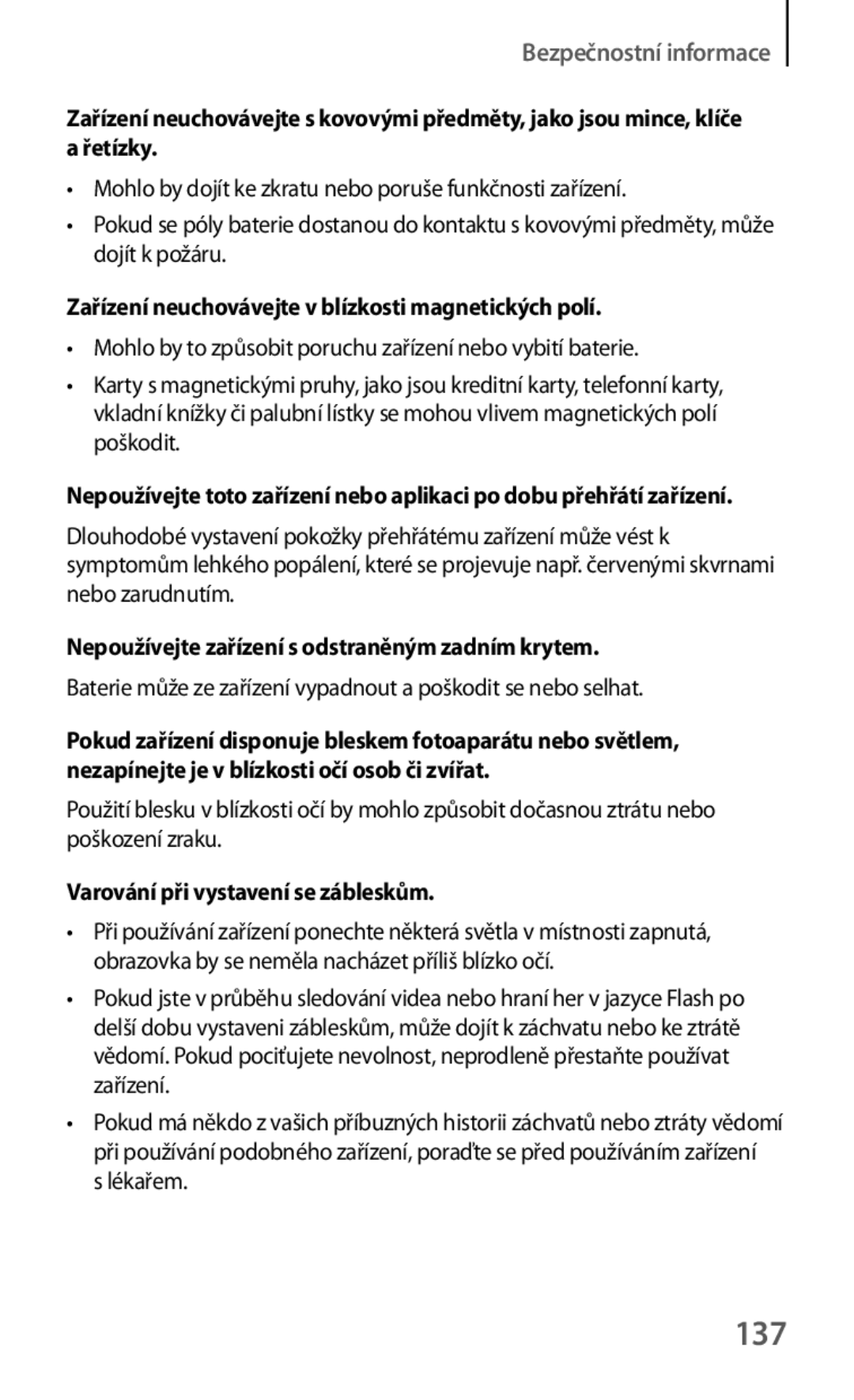 Samsung GT2S5310BKAPAN 137, Zařízení neuchovávejte v blízkosti magnetických polí, Varování při vystavení se zábleskům 