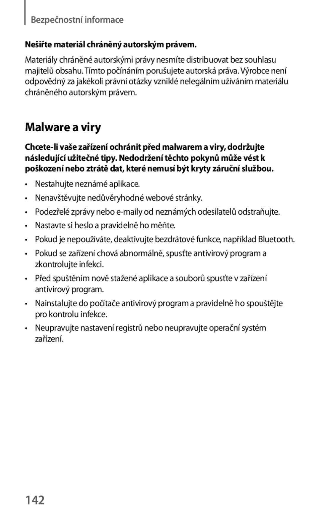 Samsung GT-S5310MSAVVT, GT-S5310BKACOS, GT-S5310RWACOS manual Malware a viry, 142, Nešiřte materiál chráněný autorským právem 