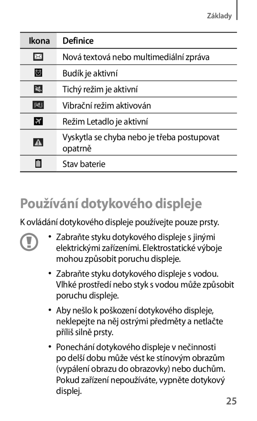 Samsung GT2S5310MSVVDH, GT-S5310BKACOS, GT-S5310RWACOS, GT-S5310MSAVVT, GT-S5310RWAVVT manual Používání dotykového displeje 