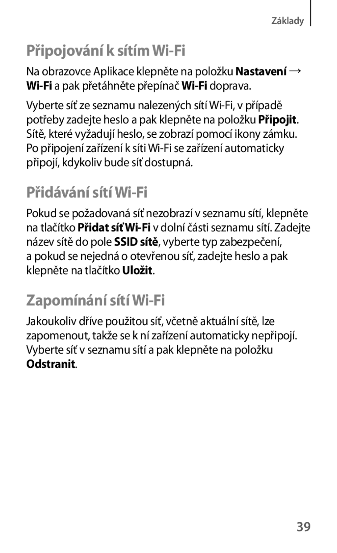 Samsung GT-S5310BKAORX, GT-S5310BKACOS manual Připojování k sítím Wi-Fi, Přidávání sítí Wi-Fi, Zapomínání sítí Wi-Fi 