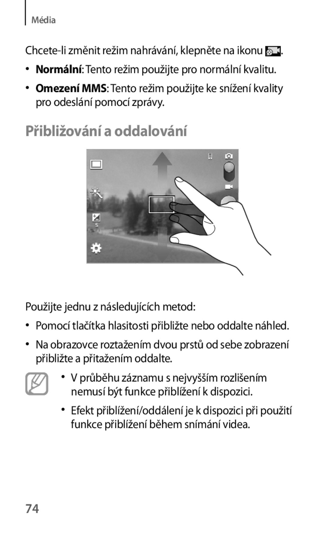 Samsung GT2S5310RWAXEH, GT-S5310BKACOS, GT-S5310RWACOS manual Přibližování a oddalování, Použijte jednu z následujících metod 