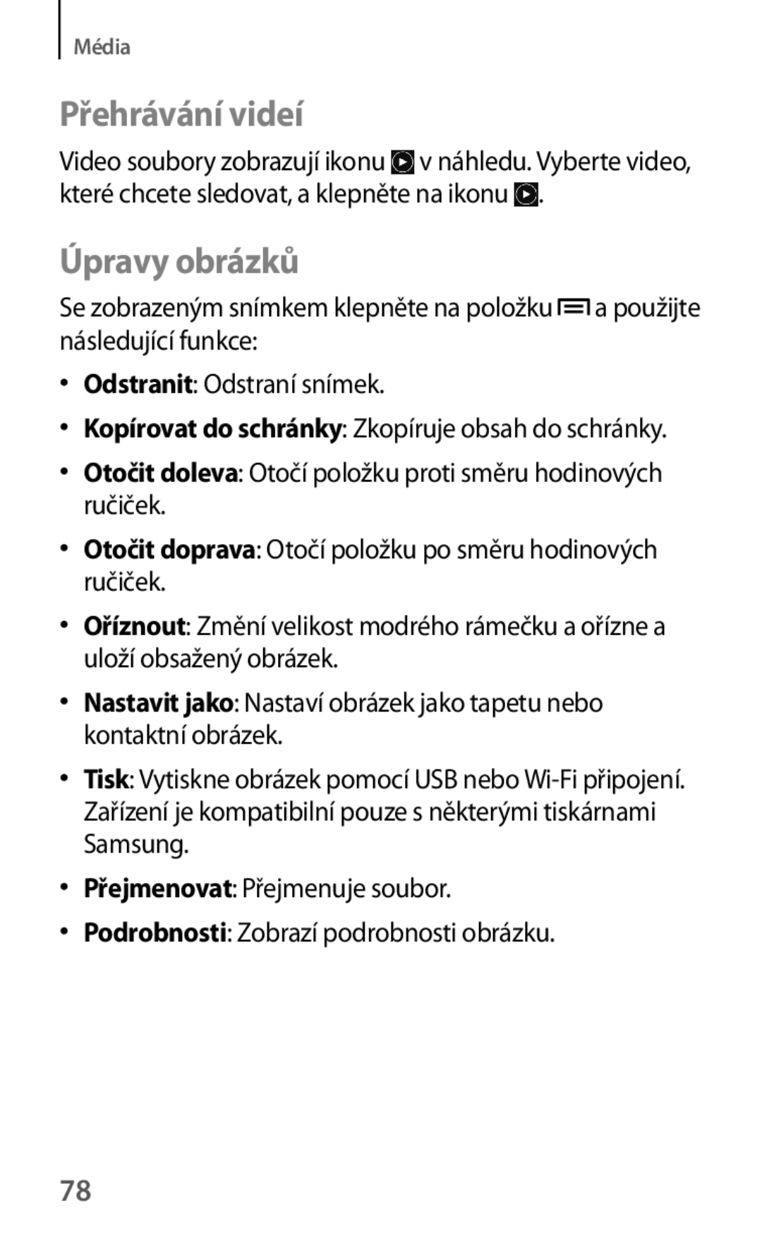 Samsung GT-S5310RWAORX, GT-S5310BKACOS, GT-S5310RWACOS, GT-S5310MSAVVT, GT-S5310RWAVVT manual Přehrávání videí, Úpravy obrázků 