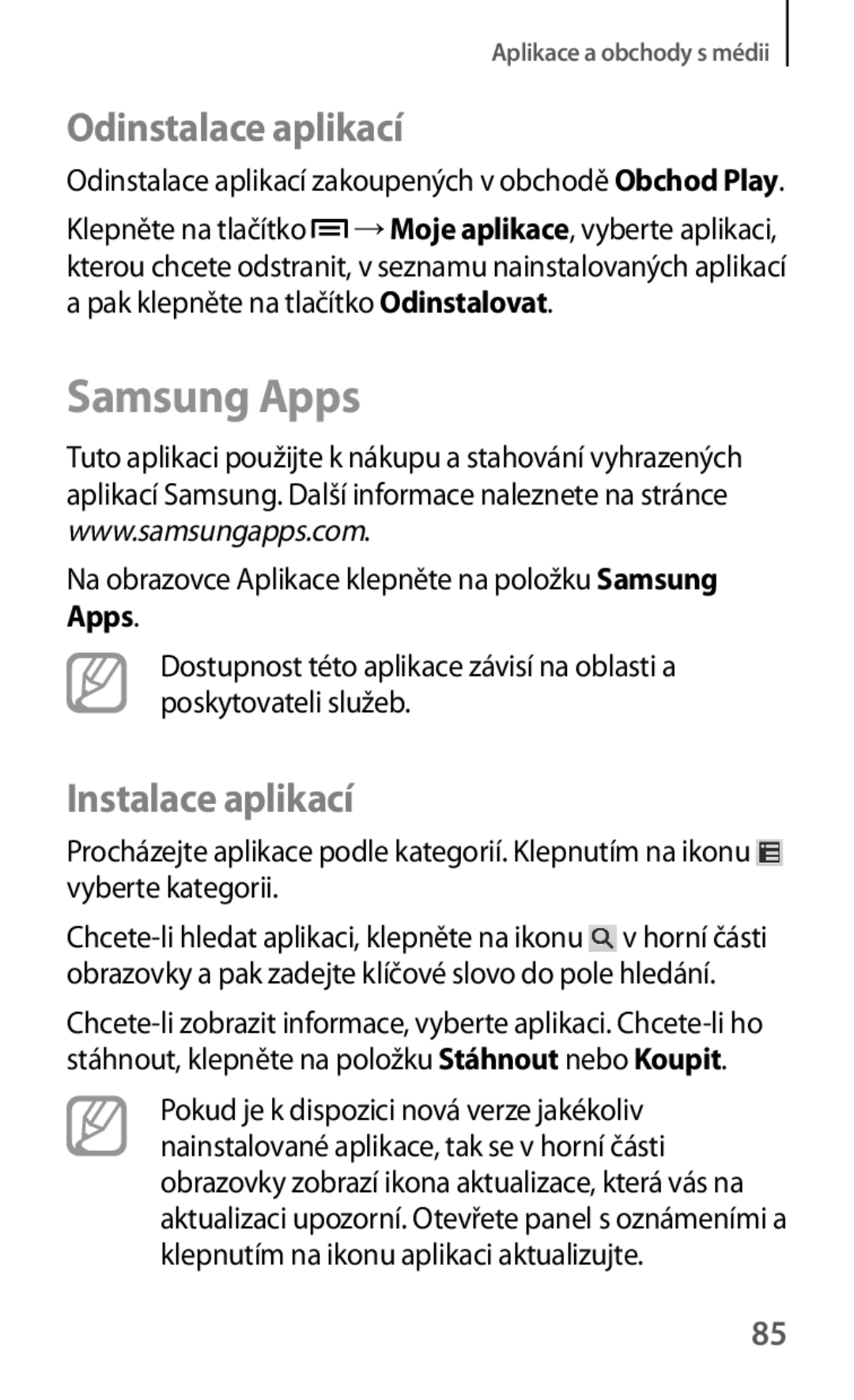 Samsung GT2S5310MSVVDH, GT-S5310BKACOS, GT-S5310RWACOS manual Na obrazovce Aplikace klepněte na položku Samsung Apps 