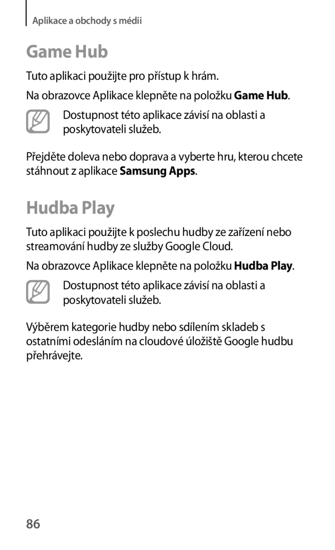 Samsung GT2S5310BKAXEH, GT-S5310BKACOS, GT-S5310RWACOS manual Game Hub, Hudba Play, Tuto aplikaci použijte pro přístup k hrám 