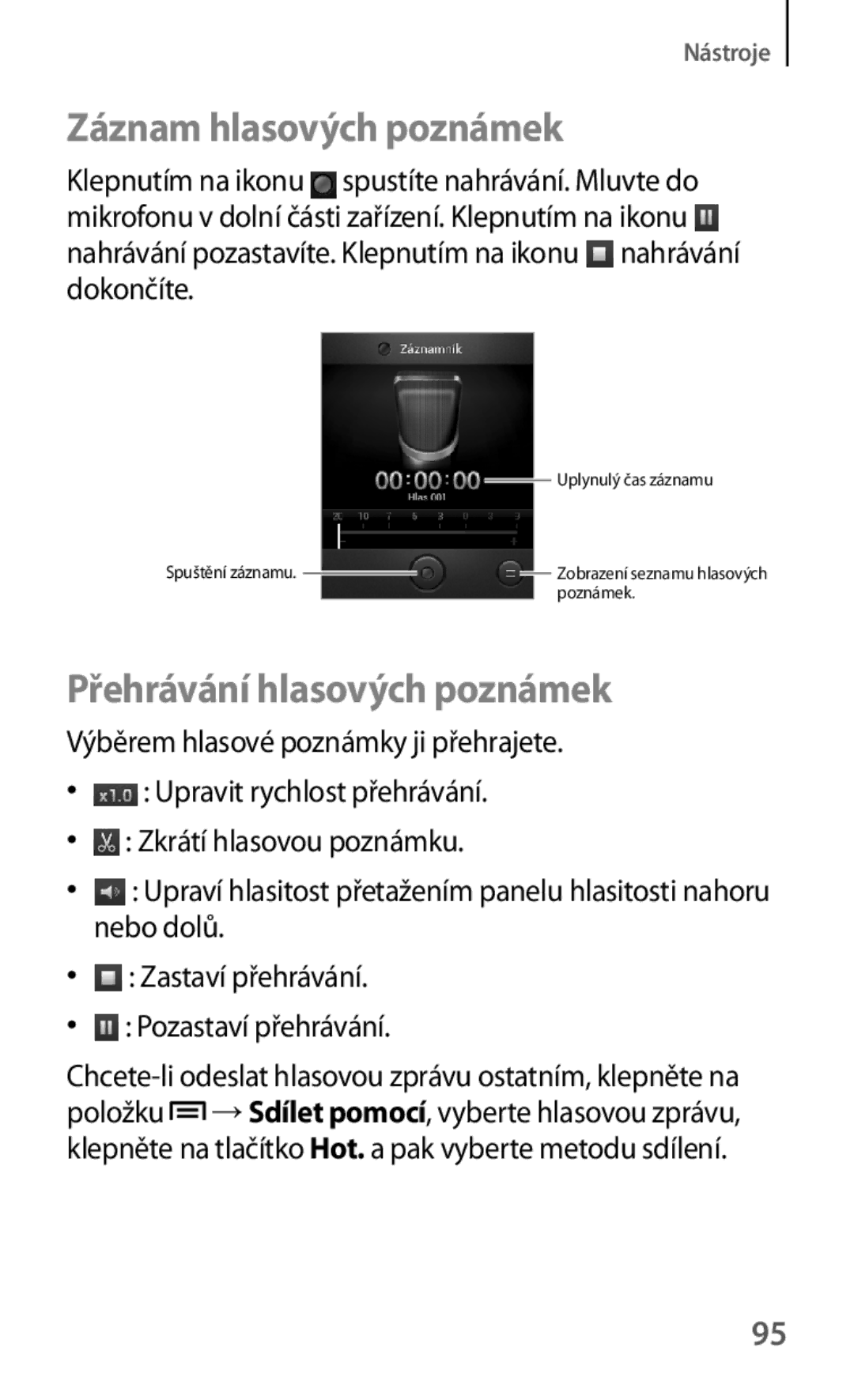 Samsung GT2S5310RWATMH, GT-S5310BKACOS, GT-S5310RWACOS manual Záznam hlasových poznámek, Přehrávání hlasových poznámek 