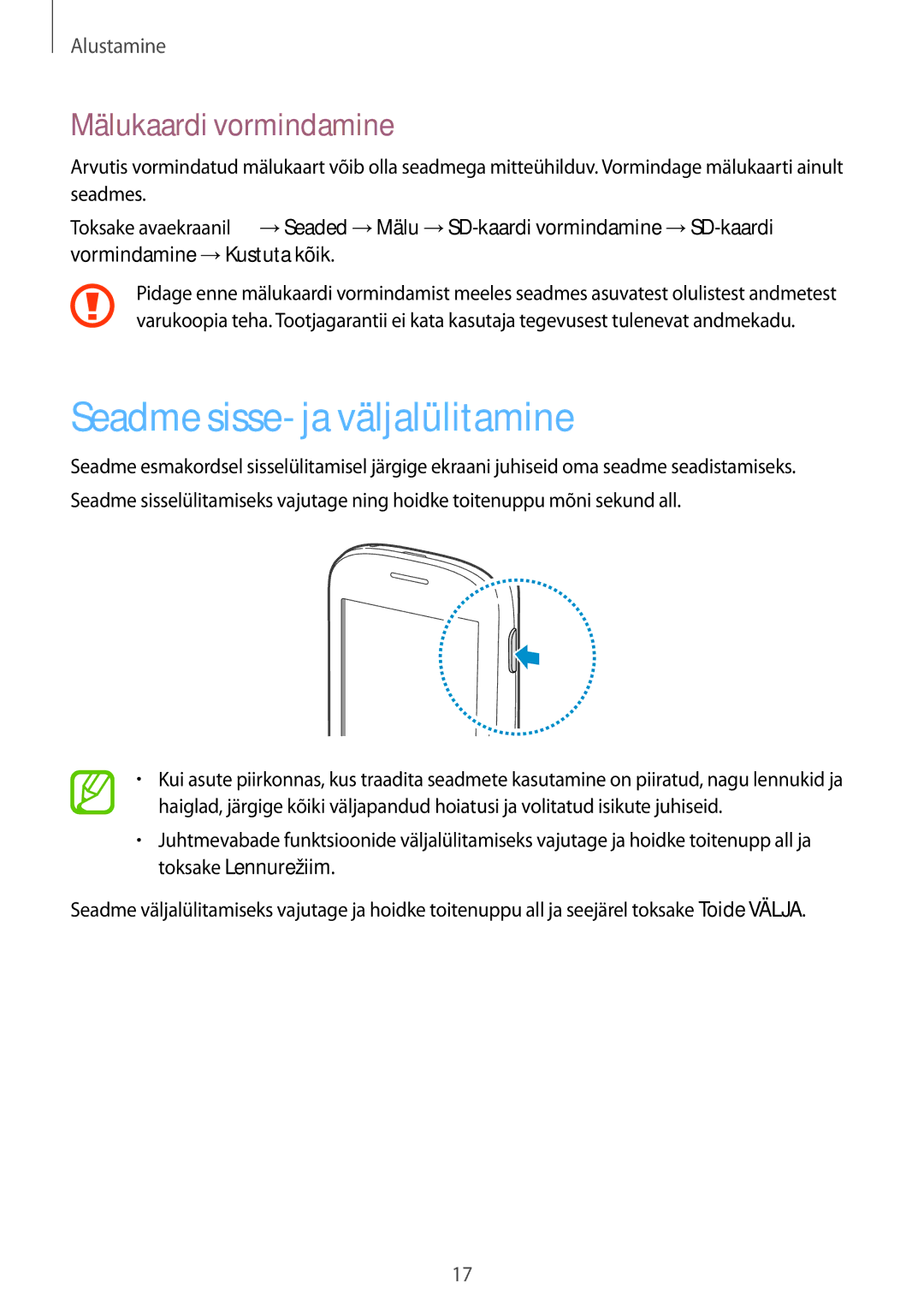 Samsung GT-S5310RWASEB, GT-S5310BKASEB, GT-S5310MSASEB manual Seadme sisse- ja väljalülitamine, Mälukaardi vormindamine 