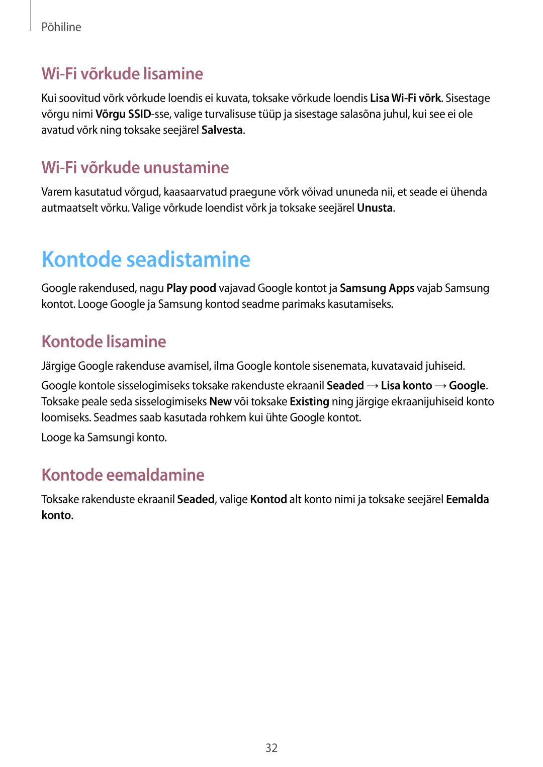 Samsung GT-S5310RWASEB manual Kontode seadistamine, Wi-Fi võrkude lisamine, Wi-Fi võrkude unustamine, Kontode lisamine 