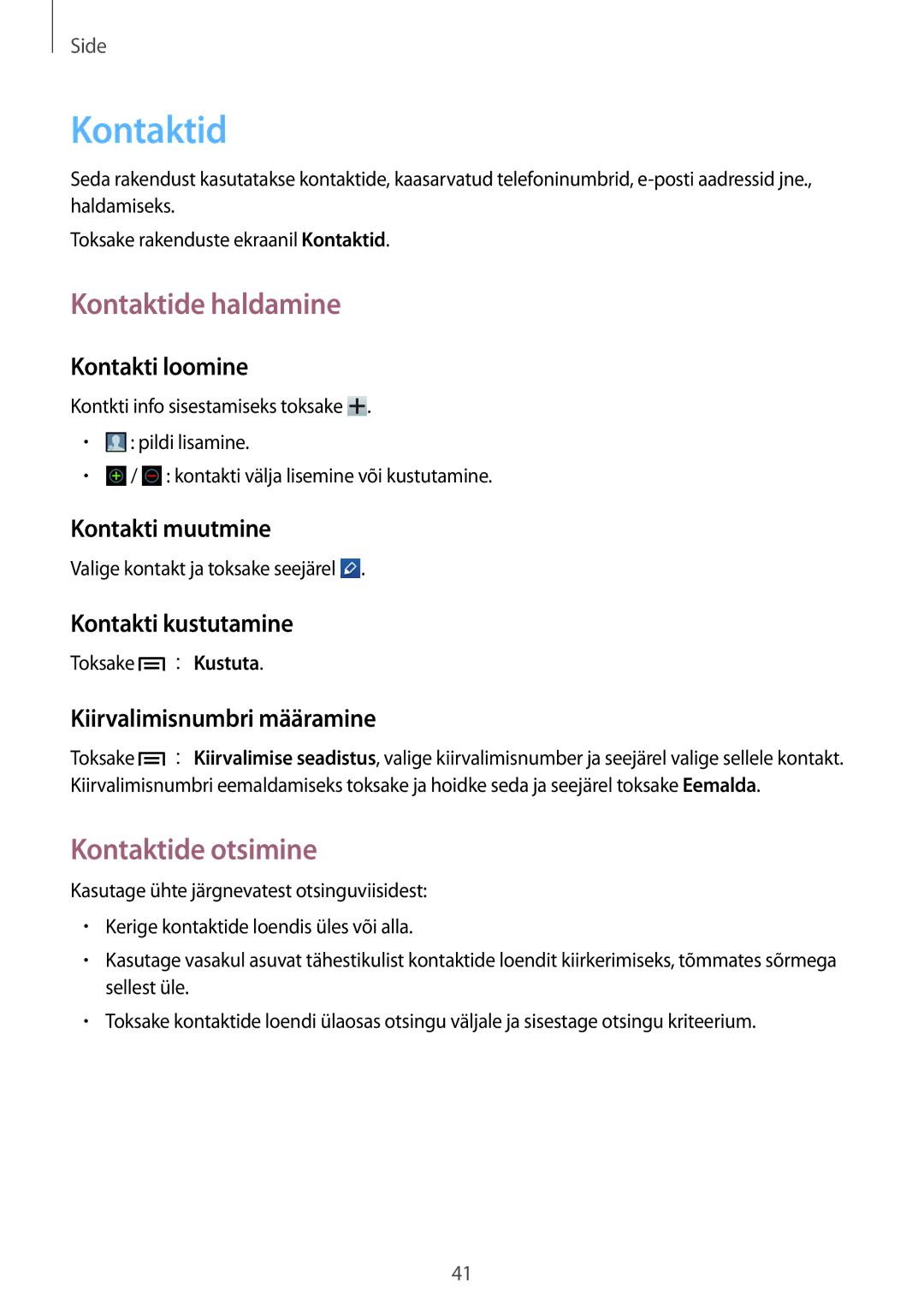 Samsung GT-S5310RWASEB, GT-S5310BKASEB, GT-S5310MSASEB manual Kontaktide haldamine, Kontaktide otsimine 