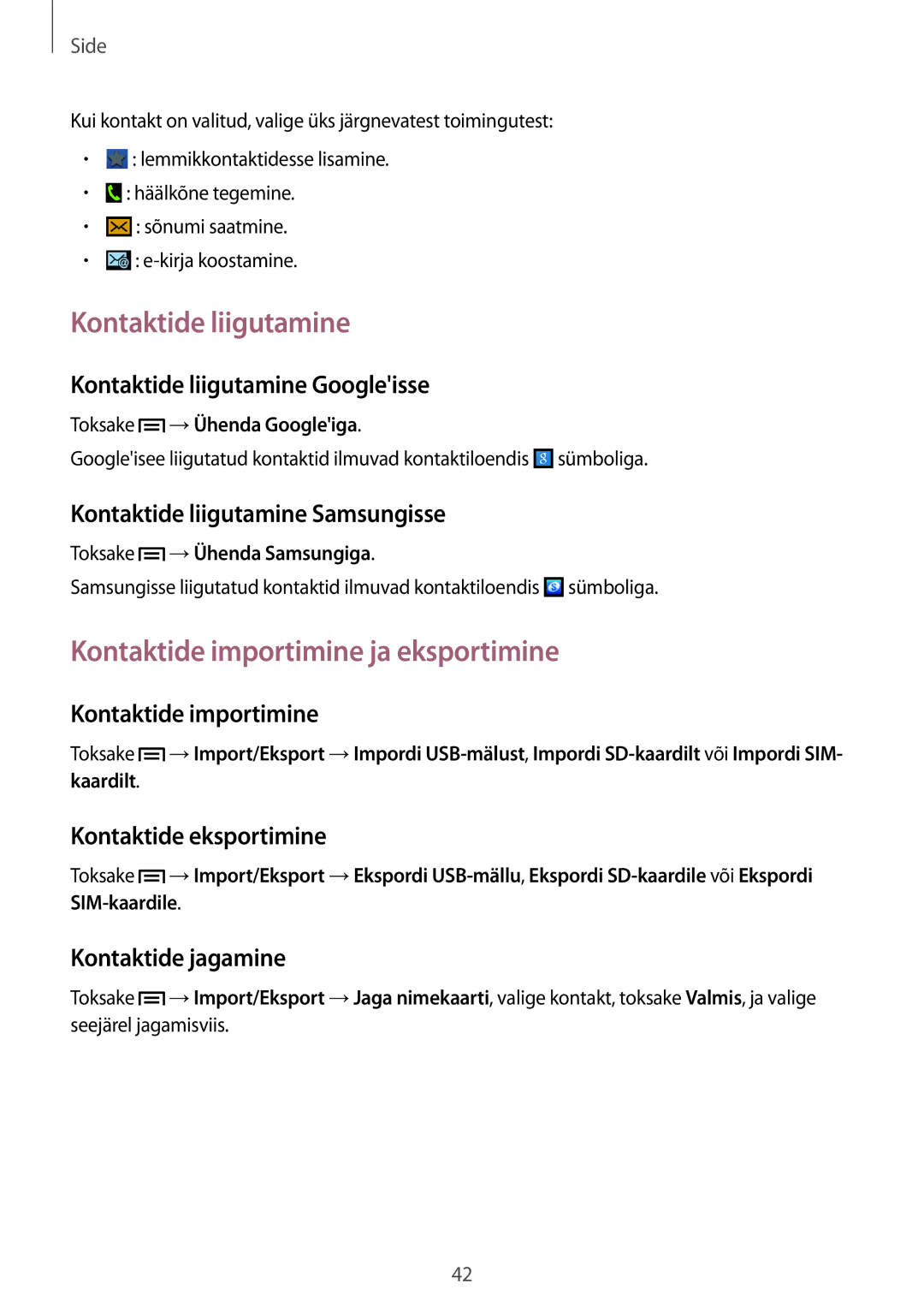 Samsung GT-S5310BKASEB, GT-S5310MSASEB, GT-S5310RWASEB manual Kontaktide liigutamine, Kontaktide importimine ja eksportimine 