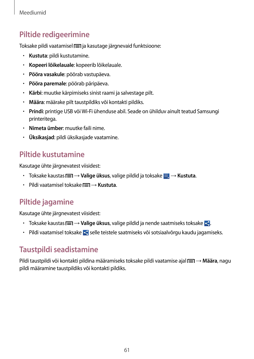 Samsung GT-S5310MSASEB, GT-S5310BKASEB, GT-S5310RWASEB manual Piltide redigeerimine, Piltide kustutamine, Piltide jagamine 