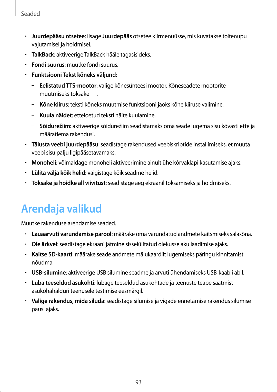 Samsung GT-S5310BKASEB, GT-S5310MSASEB, GT-S5310RWASEB manual Arendaja valikud, Funktsiooni Tekst kõneks väljund 