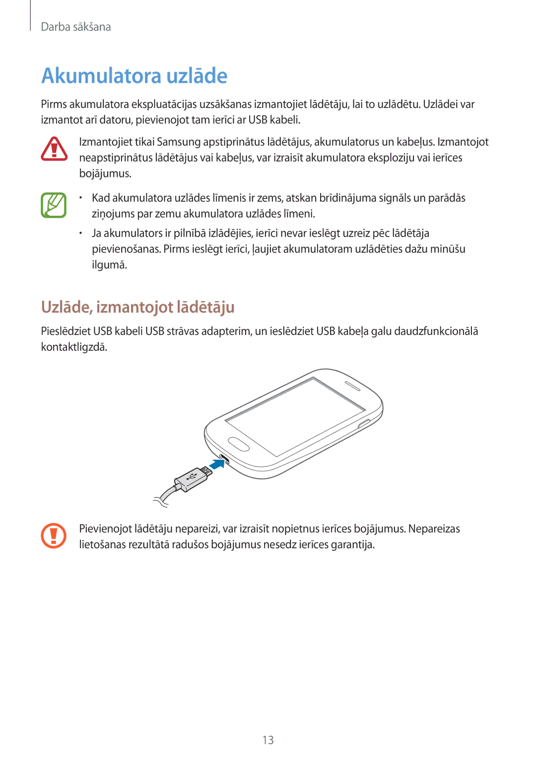 Samsung GT-S5310MSASEB, GT-S5310BKASEB, GT-S5310RWASEB manual Akumulatora uzlāde, Uzlāde, izmantojot lādētāju 