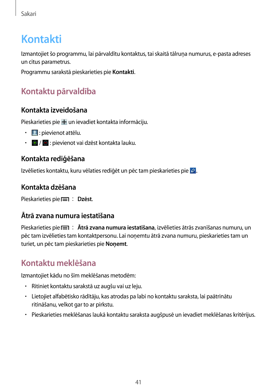 Samsung GT-S5310RWASEB, GT-S5310BKASEB, GT-S5310MSASEB manual Kontakti, Kontaktu pārvaldība, Kontaktu meklēšana 