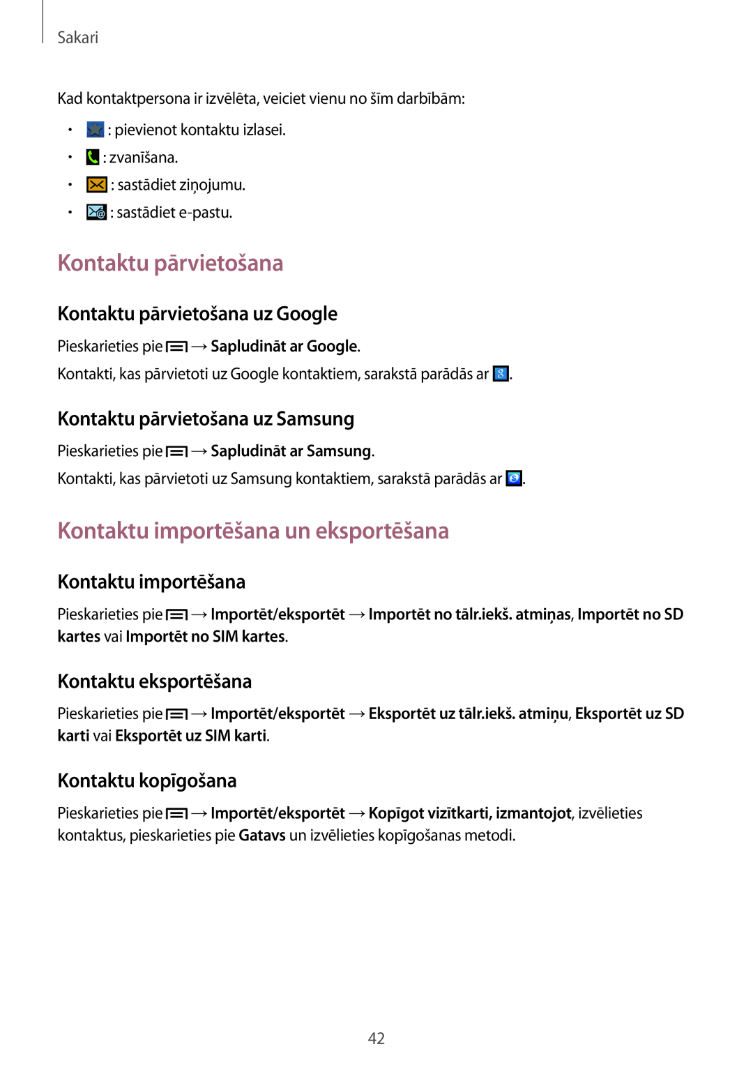 Samsung GT-S5310BKASEB, GT-S5310MSASEB, GT-S5310RWASEB manual Kontaktu pārvietošana, Kontaktu importēšana un eksportēšana 