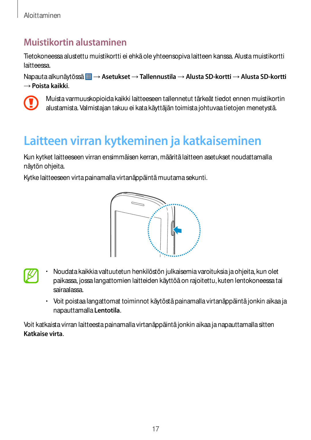 Samsung GT-S5310RWANEE manual Laitteen virran kytkeminen ja katkaiseminen, Muistikortin alustaminen, → Poista kaikki 