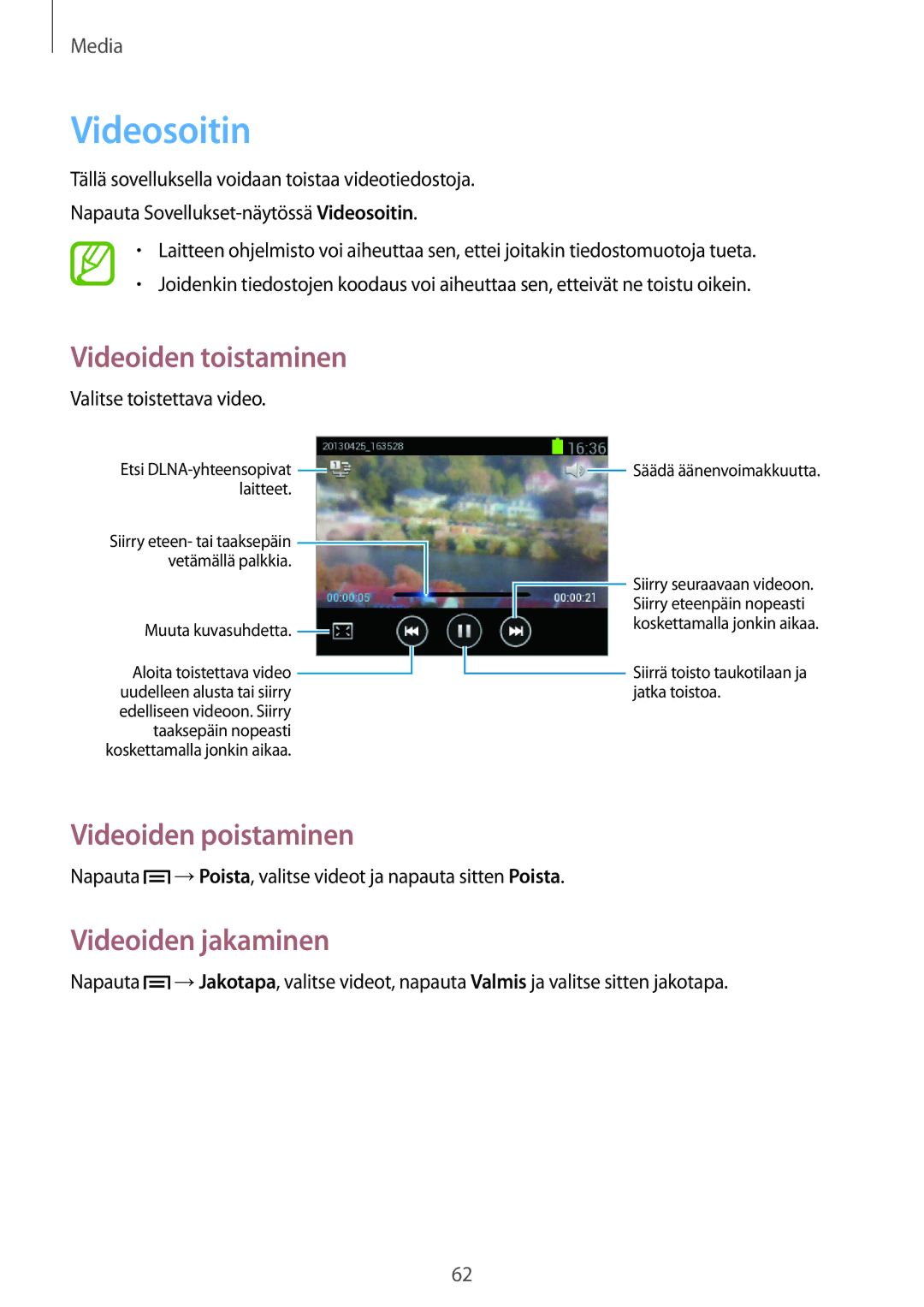 Samsung GT-S5310RWANEE, GT-S5310MSANEE, GT-S5310BKANEE manual Videosoitin, Videoiden poistaminen, Videoiden jakaminen 