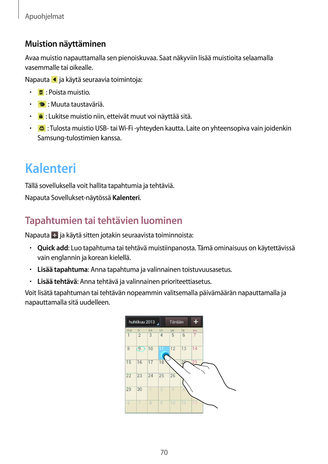 Samsung GT-S5310BKANEE, GT-S5310MSANEE, GT-S5310RWANEE Kalenteri, Tapahtumien tai tehtävien luominen, Muistion näyttäminen 