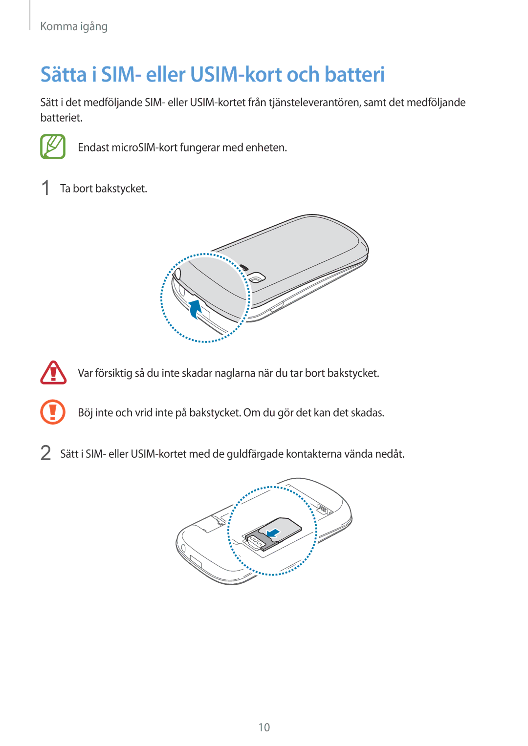 Samsung GT-S5310BKANEE, GT-S5310MSANEE, GT-S5310RWANEE manual Sätta i SIM- eller USIM-kort och batteri 