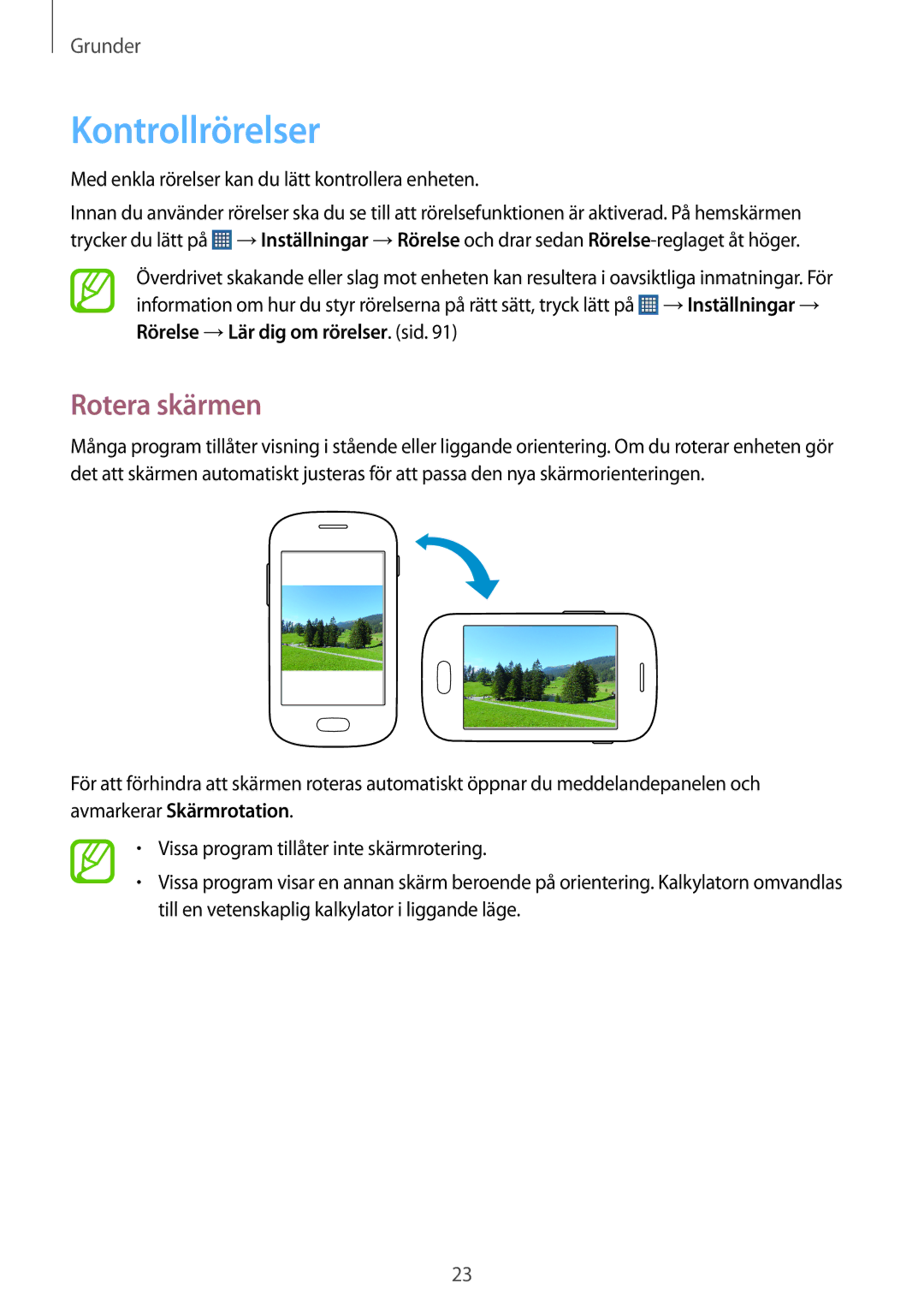 Samsung GT-S5310RWANEE, GT-S5310MSANEE, GT-S5310BKANEE manual Kontrollrörelser, Rotera skärmen 