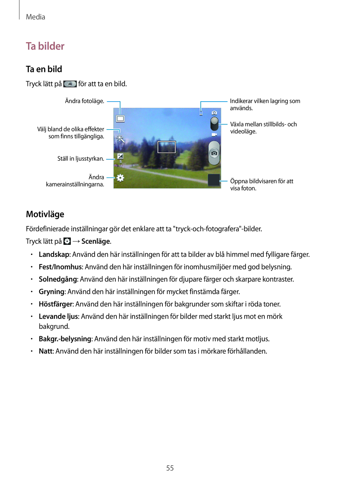Samsung GT-S5310BKANEE, GT-S5310MSANEE, GT-S5310RWANEE manual Ta bilder, Ta en bild, Motivläge 