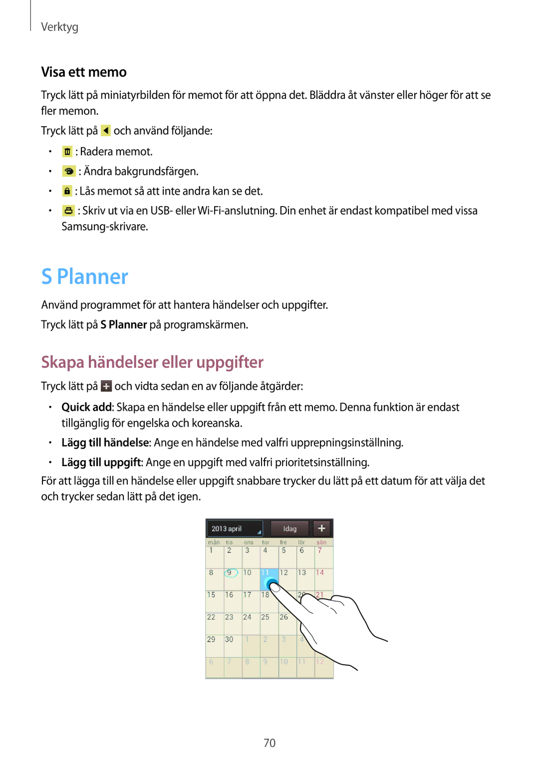 Samsung GT-S5310BKANEE, GT-S5310MSANEE, GT-S5310RWANEE manual Planner, Skapa händelser eller uppgifter, Visa ett memo 