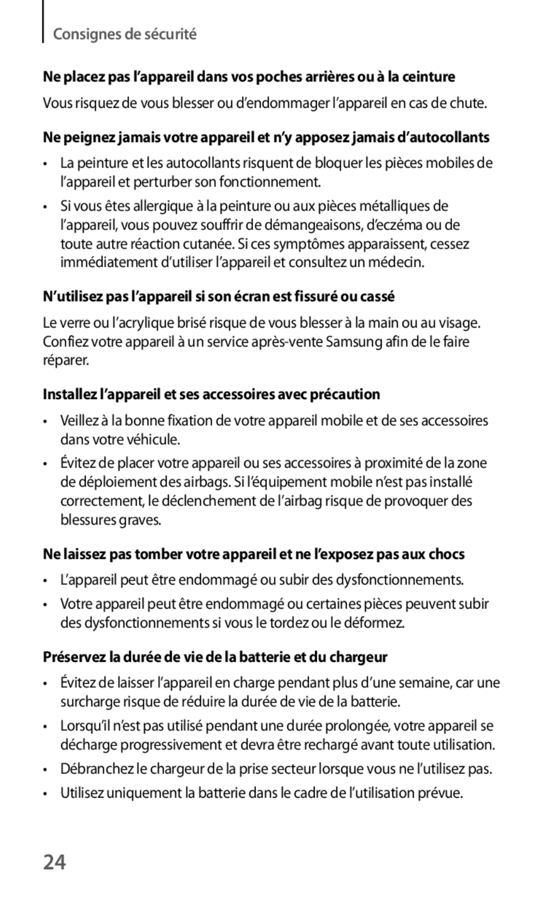 Samsung GT-S5310MSAXEF, GT-S5310RWAXEF manual ’utilisez pas l’appareil si son écran est fissuré ou cassé 