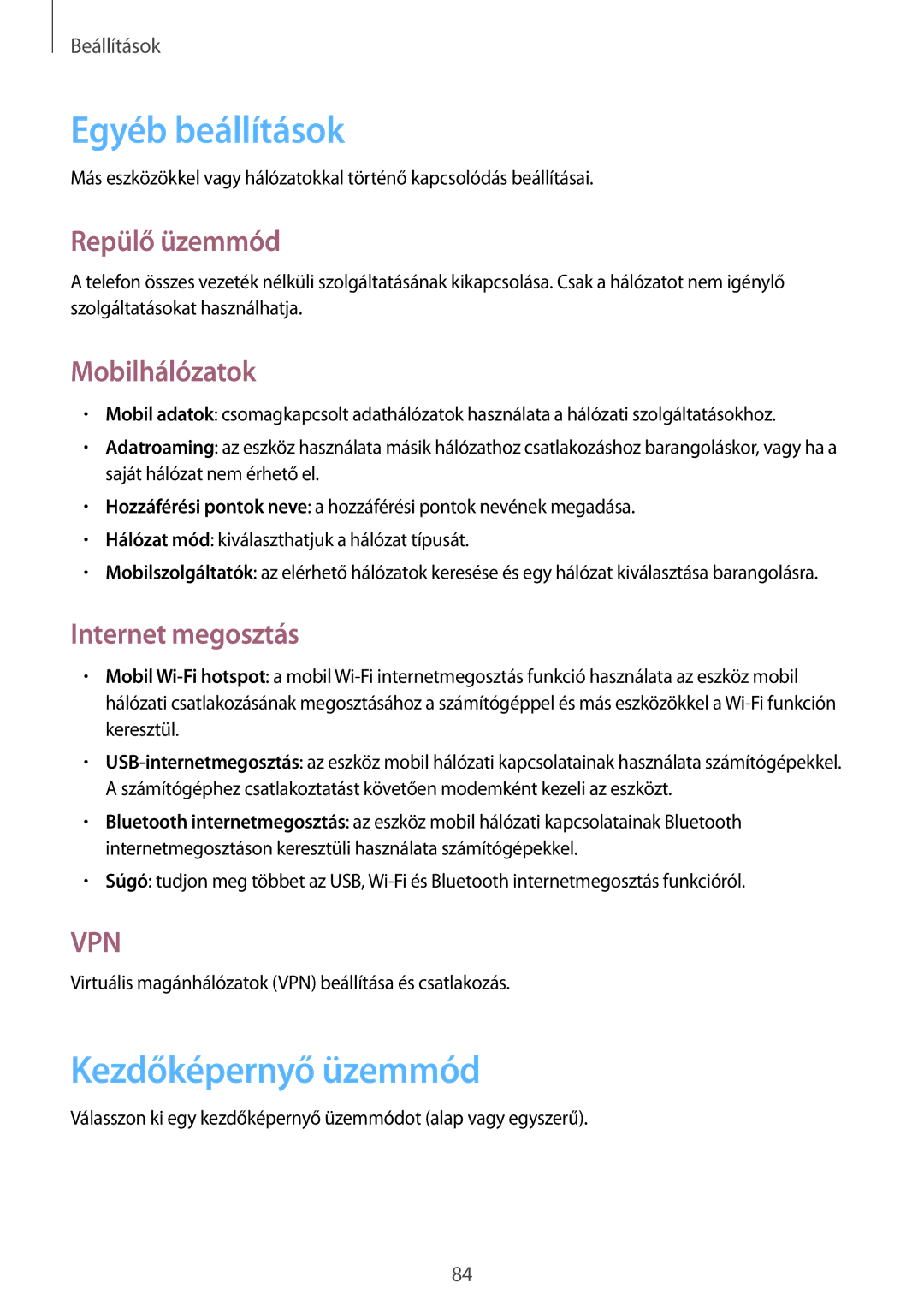 Samsung GT-S5310RWAPAN manual Egyéb beállítások, Kezdőképernyő üzemmód, Repülő üzemmód, Mobilhálózatok, Internet megosztás 