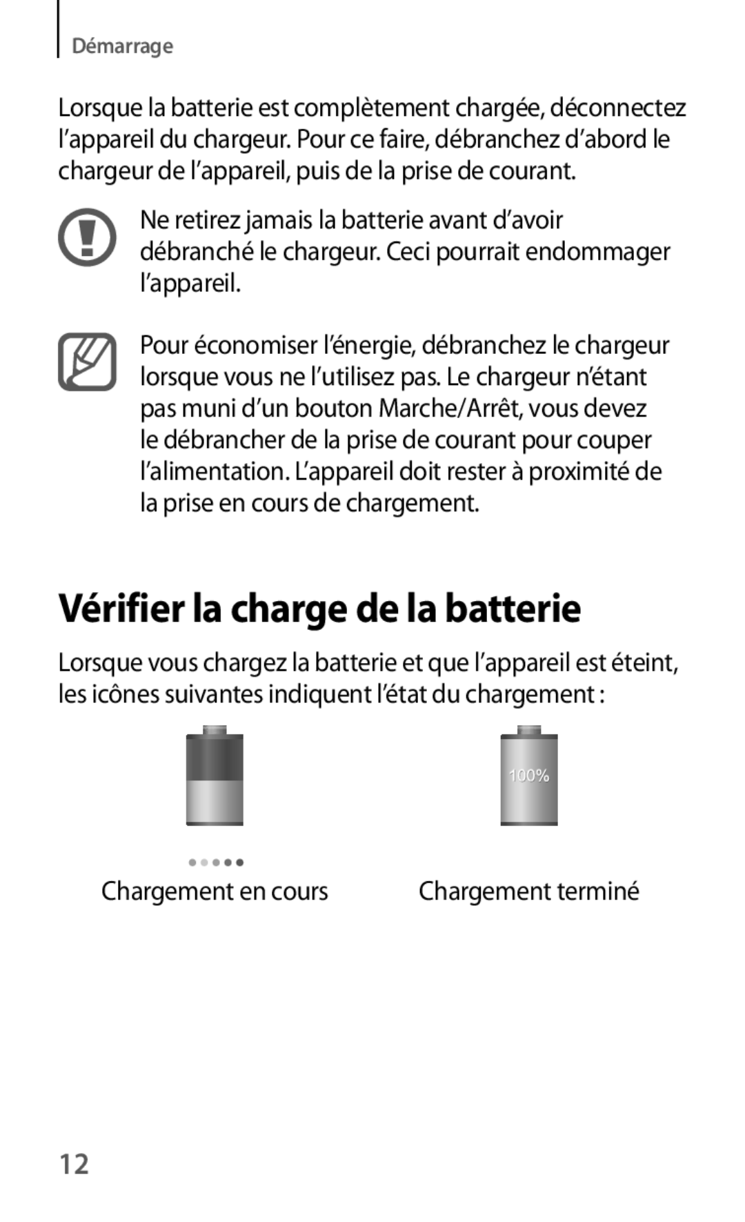 Samsung GT-S5310RWGFTM, GT-S5310BKGFTM manual Vérifier la charge de la batterie 