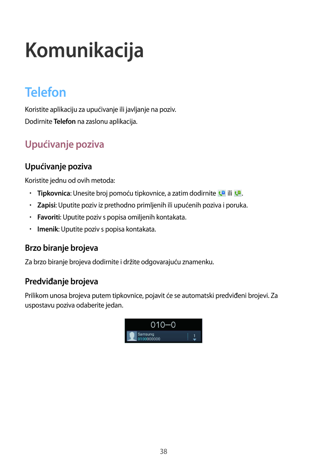 Samsung GT-S5312RWATRA, GT-S5312MSATRA, GT-S5312BKATRA manual Komunikacija, Telefon, Upućivanje poziva 