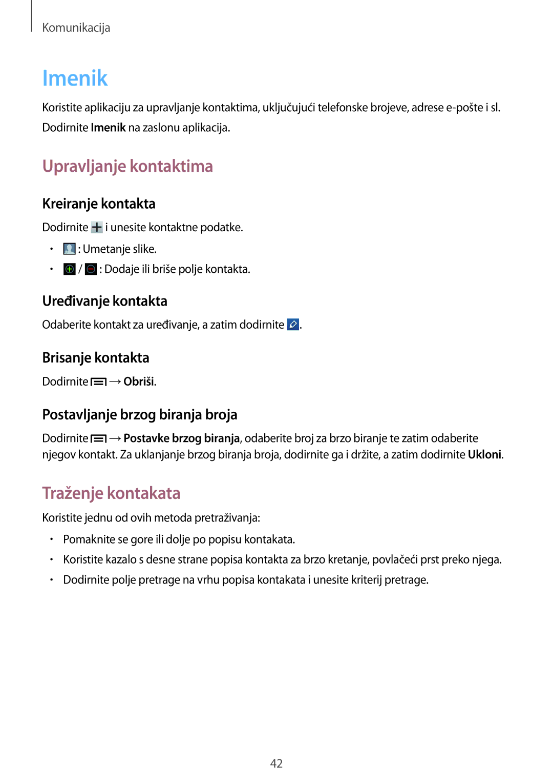 Samsung GT-S5312MSATRA, GT-S5312BKATRA, GT-S5312RWATRA manual Imenik, Upravljanje kontaktima, Traženje kontakata 