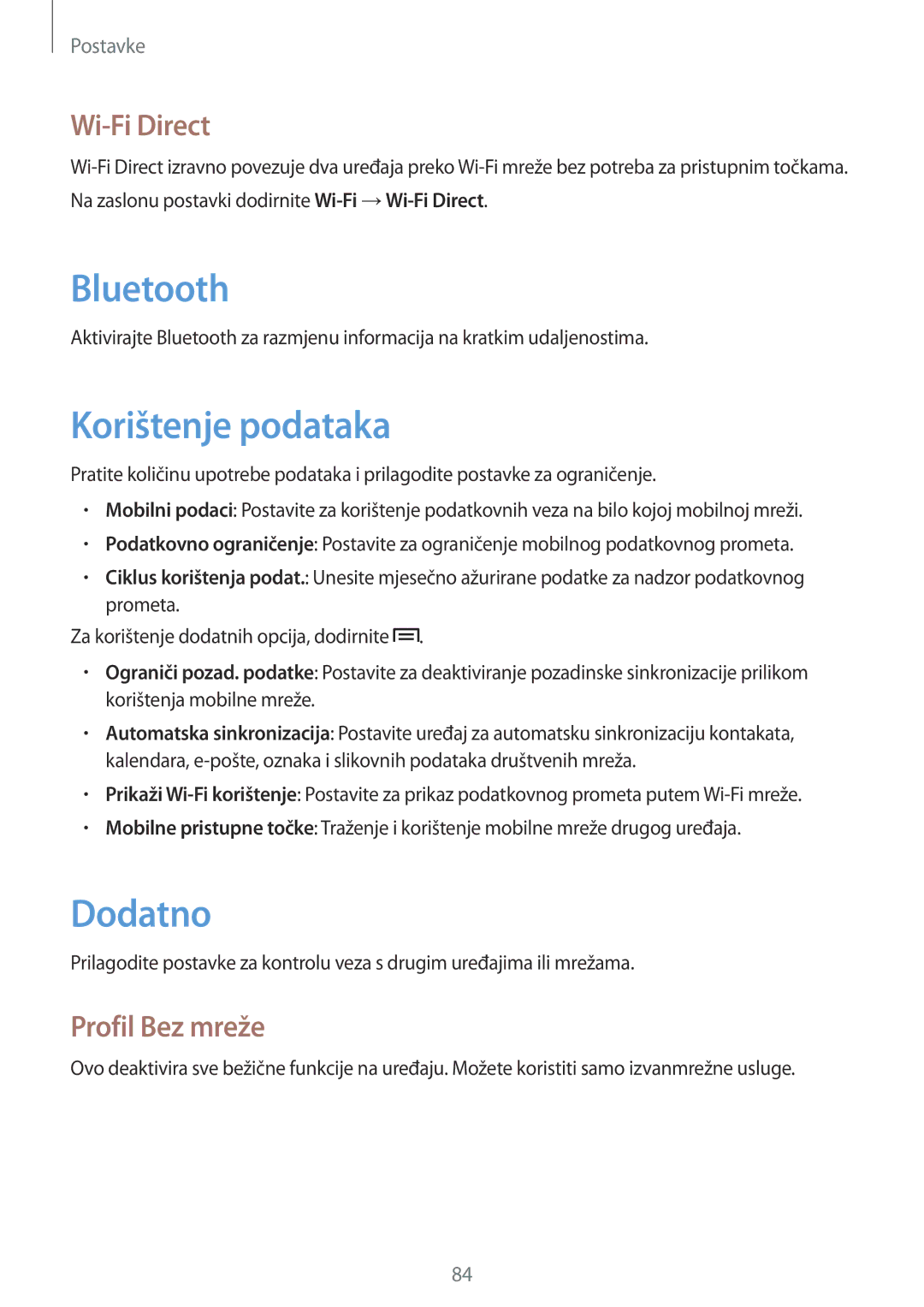 Samsung GT-S5312MSATRA, GT-S5312BKATRA, GT-S5312RWATRA manual Korištenje podataka, Dodatno, Wi-Fi Direct, Profil Bez mreže 