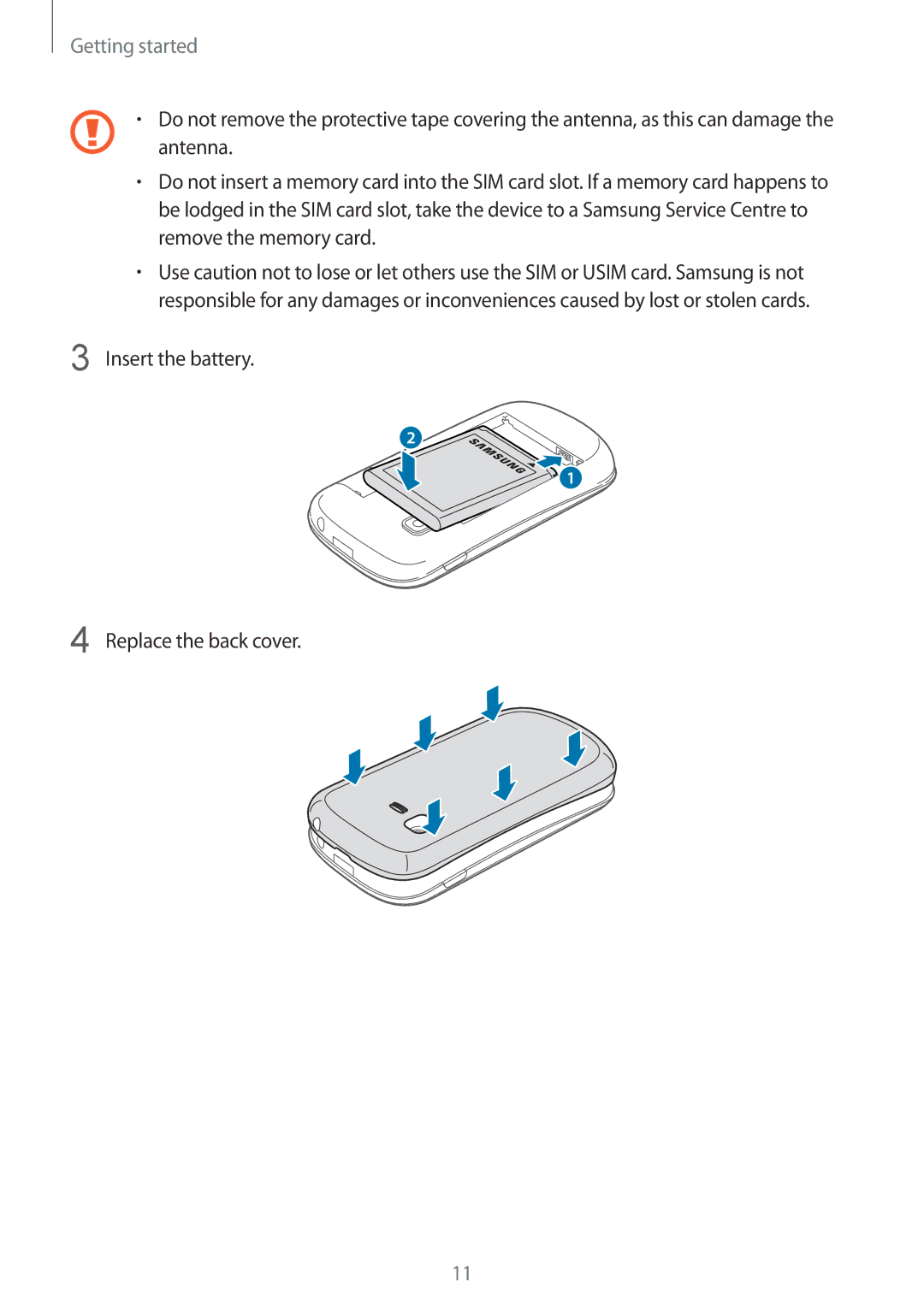 Samsung GT-S5312MSABGL, GT-S5312RWABGL, GT-S5312MSATRA, GT-S5312BKATRA manual Insert the battery Replace the back cover 