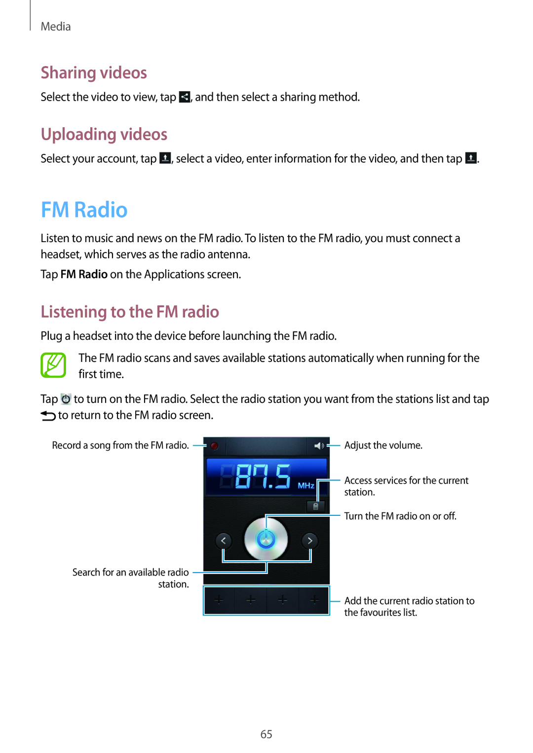 Samsung GT-S5312BKAEUR, GT-S5312RWABGL, GT-S5312MSABGL, GT-S5312MSATRA FM Radio, Uploading videos, Listening to the FM radio 