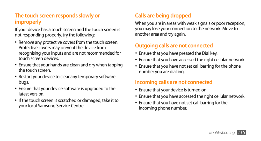 Samsung GT-S5330HKAEPL, GT-S5330CWADBT, GT-S5330CWAVIA Touch screen responds slowly or improperly, Calls are being dropped 