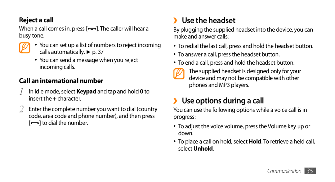 Samsung GT-S5330CWAXEF manual ›› Use the headset, ›› Use options during a call, Reject a call, Call an international number 