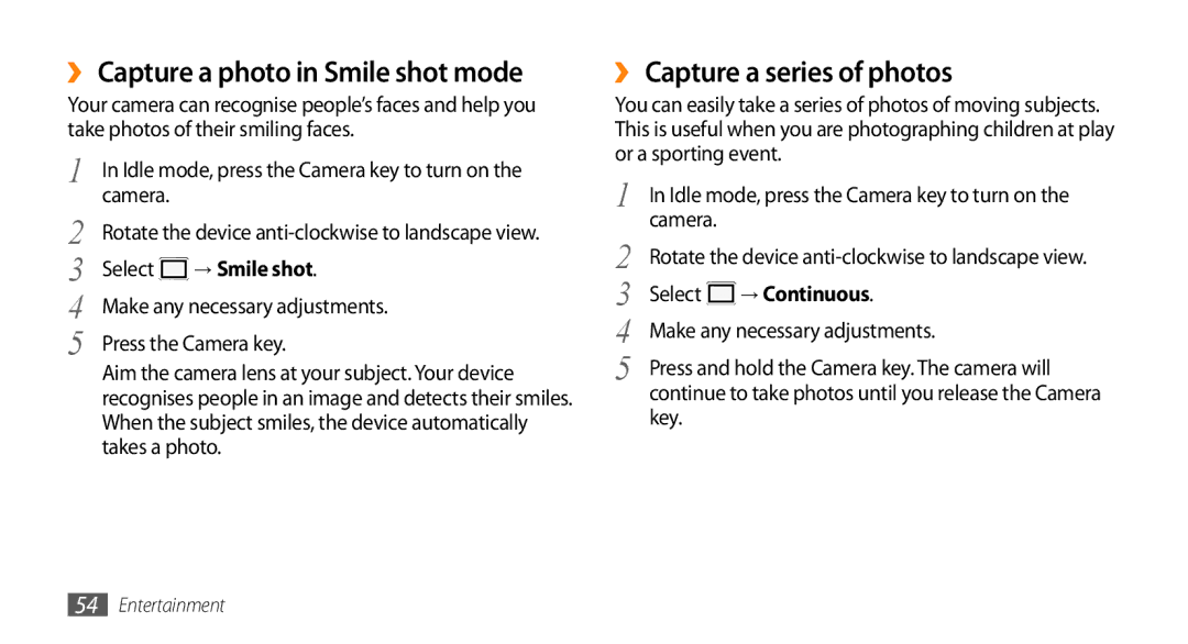 Samsung GT-S5330FIASER ›› Capture a photo in Smile shot mode, ›› Capture a series of photos, → Smile shot, → Continuous 