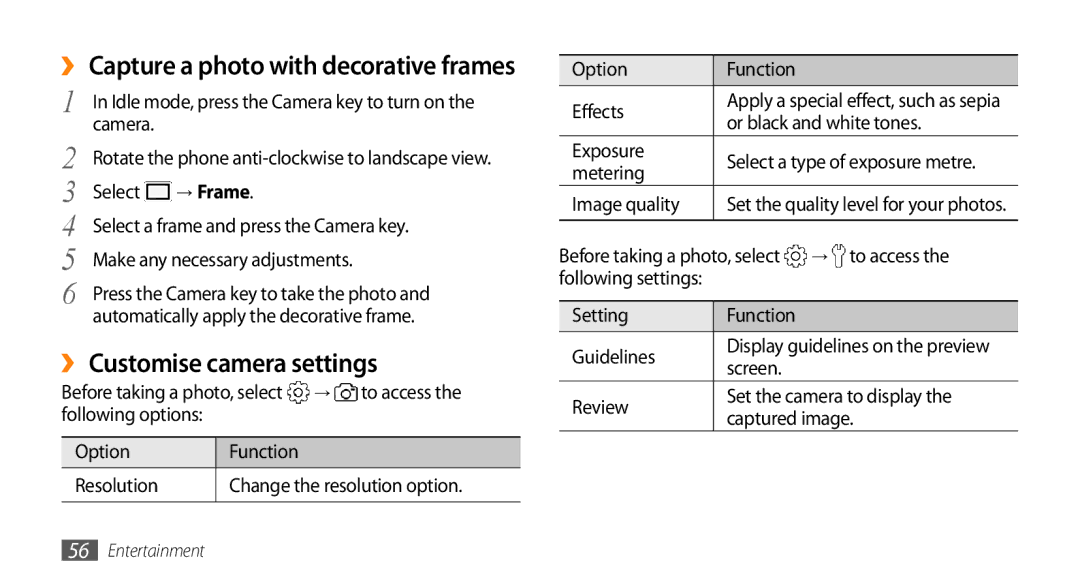 Samsung GT-S5330CWADBT, GT-S5330CWAVIA, GT-S5330HKADBT, GT-S5330HKAEPL, GT-S5330HKAVIA ›› Customise camera settings, → Frame 