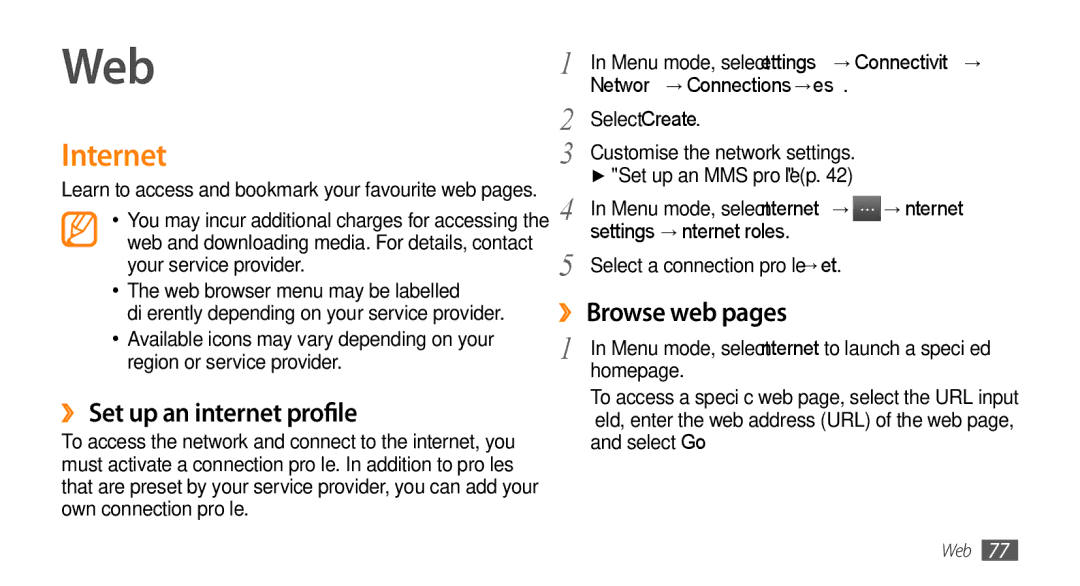 Samsung GT-S5330CWAATO, GT-S5330CWADBT, GT-S5330CWAVIA Web, Internet, ›› Set up an internet profile, ›› Browse web pages 
