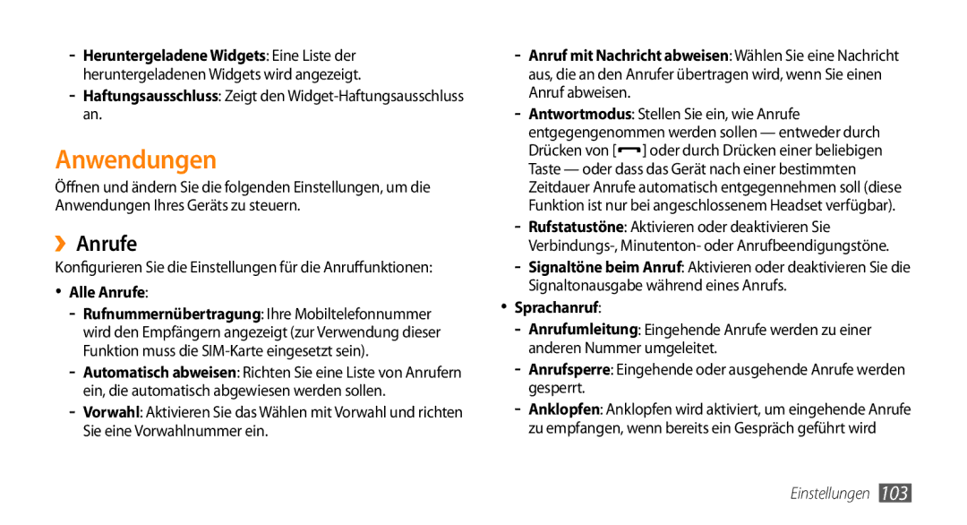 Samsung GT-S5330HKAVIA manual Anwendungen, ››Anrufe, Haftungsausschluss Zeigt den Widget-Haftungsausschluss an, Alle Anrufe 