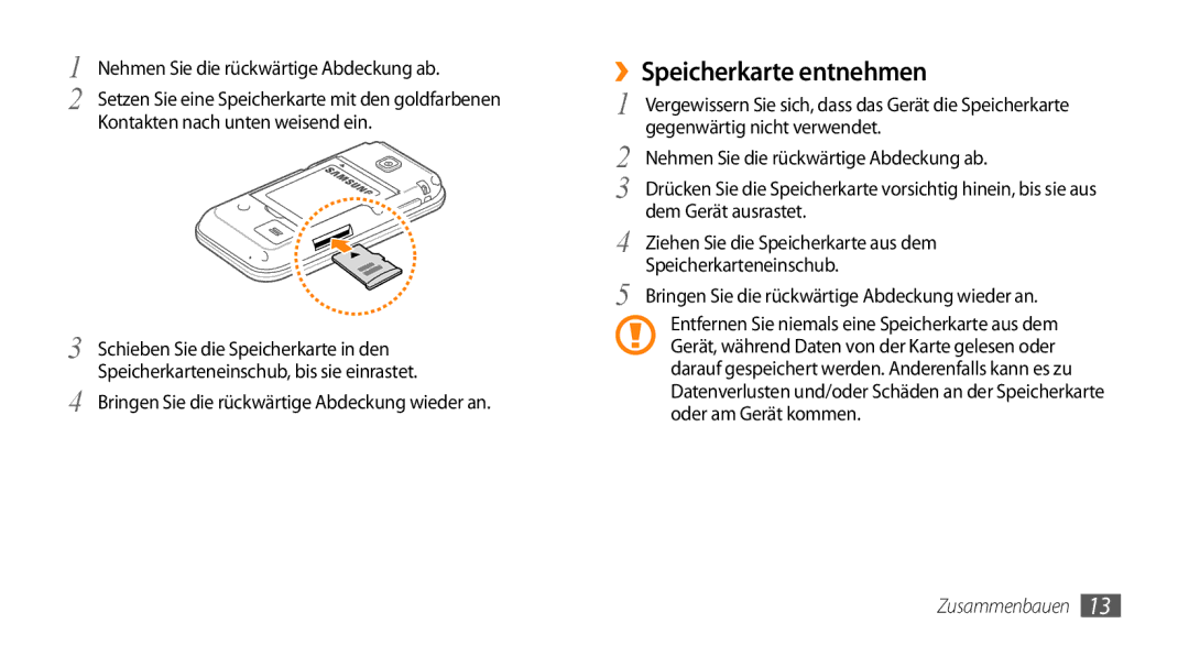 Samsung GT-S5330HKAVIA, GT-S5330CWADBT, GT-S5330CWAVIA ››Speicherkarte entnehmen, Nehmen Sie die rückwärtige Abdeckung ab 