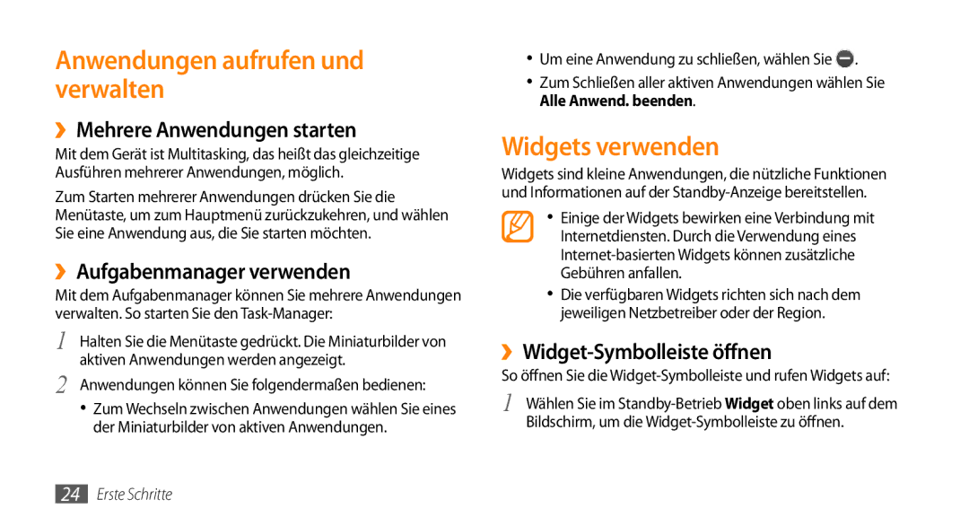 Samsung GT-S5330CWADBT manual Anwendungen aufrufen und verwalten, Widgets verwenden, ››Mehrere Anwendungen starten 