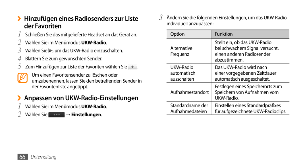 Samsung GT-S5330HKADBT ››Hinzufügen eines Radiosenders zur Liste der Favoriten, ››Anpassen von UKW-Radio-Einstellungen 