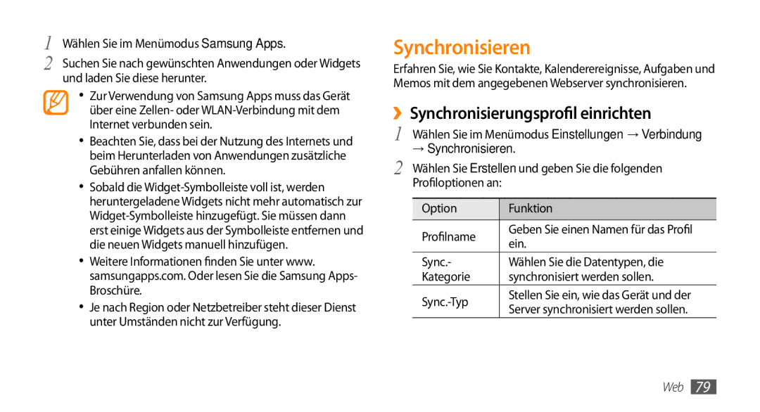 Samsung GT-S5330CWADBT, GT-S5330CWAVIA, GT-S5330HKADBT manual ››Synchronisierungsprofil einrichten, → Synchronisieren 